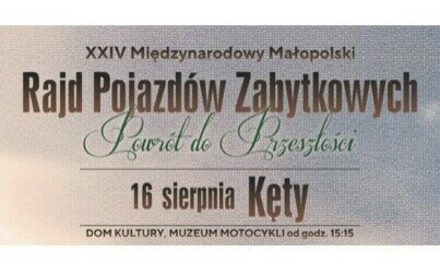XXIV Rajd Pojazdów Zabytkowych „Powrót do Przeszłości”