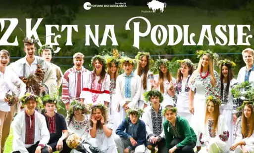 Z Kęt na Podlasie – Fundacja Gotowi do Działania łączy młodzież trzech krajów