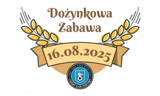 Dożynki w Nowej Wsi 16 sierpnia 2025 - zapraszamy!