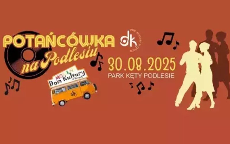 Potańcówka na Podlesiu z Domem Kultury w Kętach