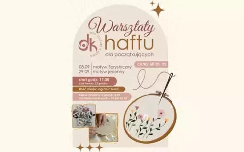 Warsztaty haftu dla początkujących z DK Kęty