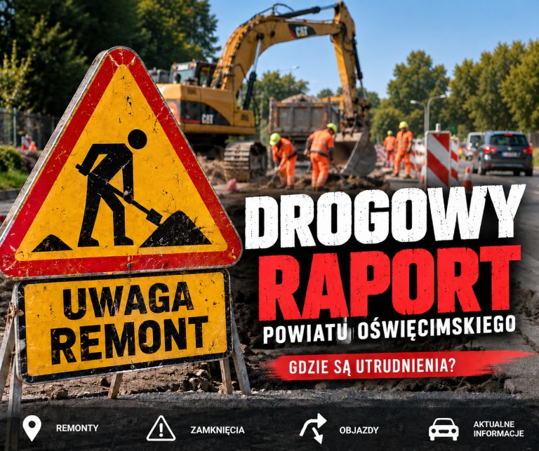 Drogowy plac budowy w powiecie oświęcimskim. Od poniedziałku kolejne zamknięcie. Sprawdź, gdzie są utrudnienia