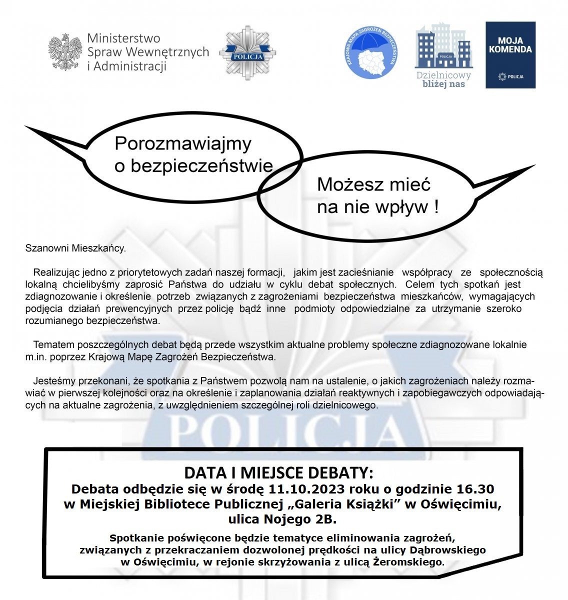 Policjanci zapraszają na debatę społeczną pt. „Porozmawiajmy o bezpieczeństwie – Możesz mieć na nie wpływ”