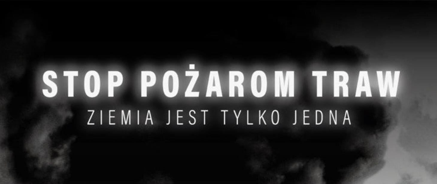 STOP pożarom traw