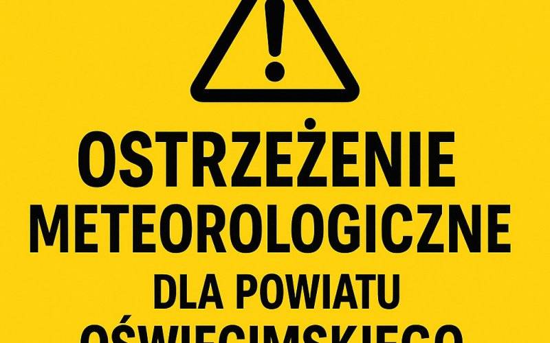 Ostrzeżenie meteorologiczne dla powiatu oświęcimskiego