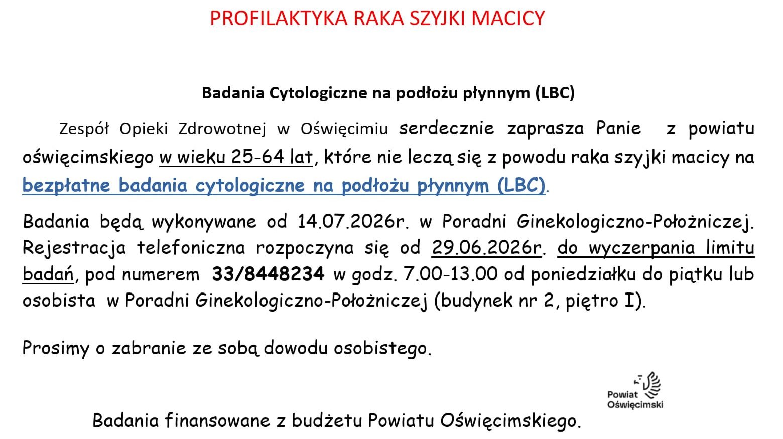 Badania z zakresu profilaktyki raka szyjki macicy - badania cytologicznego na podłożu płynnym