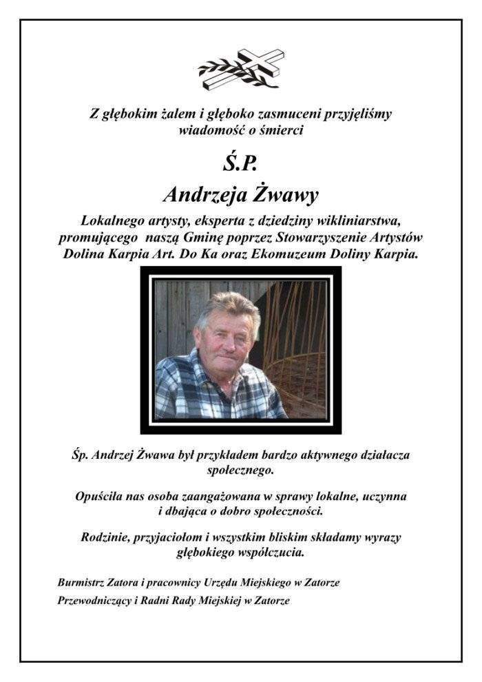 Z głębokim żalem i głęboko zasmuceni przyjęliśmy wiadomość o śmierci Ś.P.Andrzeja Żwawy