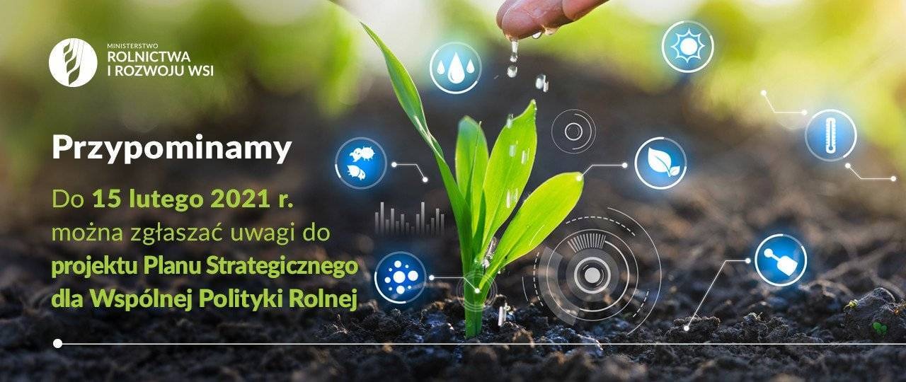 Konsultacje społeczne projektu Planu Strategicznego dla Wspólnej Polityki Rolnej