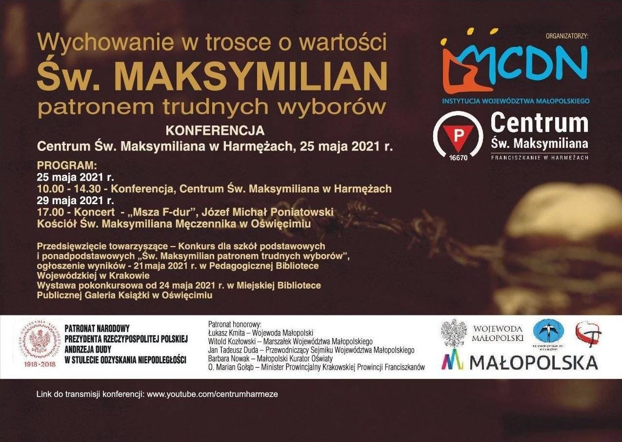Konferencja „Wychowanie w trosce o wartości. Św. Maksymilian patronem trudnych wyborów”