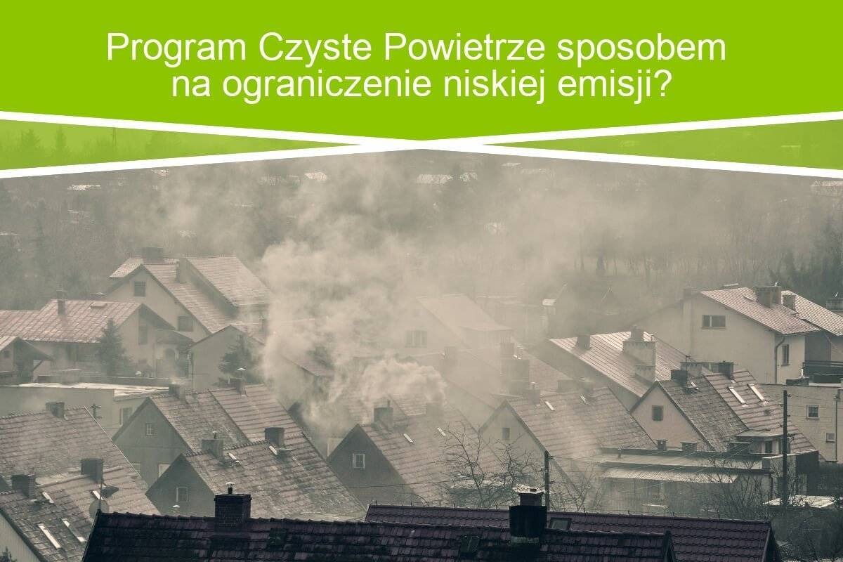 Zmiany w ogólnopolskim programie Czyste Powietrze