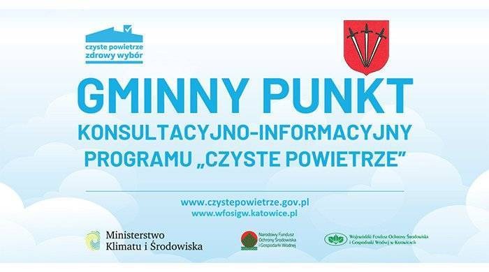 Uruchomienie od dnia 02.08.2021 r. punktu konsultacyjno - informacyjnego programu „Czyste Powietrze”