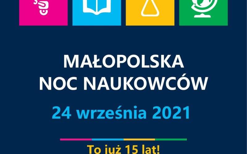 Małopolska Noc Naukowców 2021