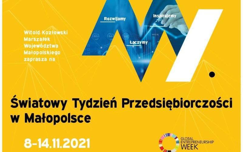 Światowy Tydzień Przedsiębiorczości w Małopolsce - Spotkanie Młodego Biznesu 8.11.2021