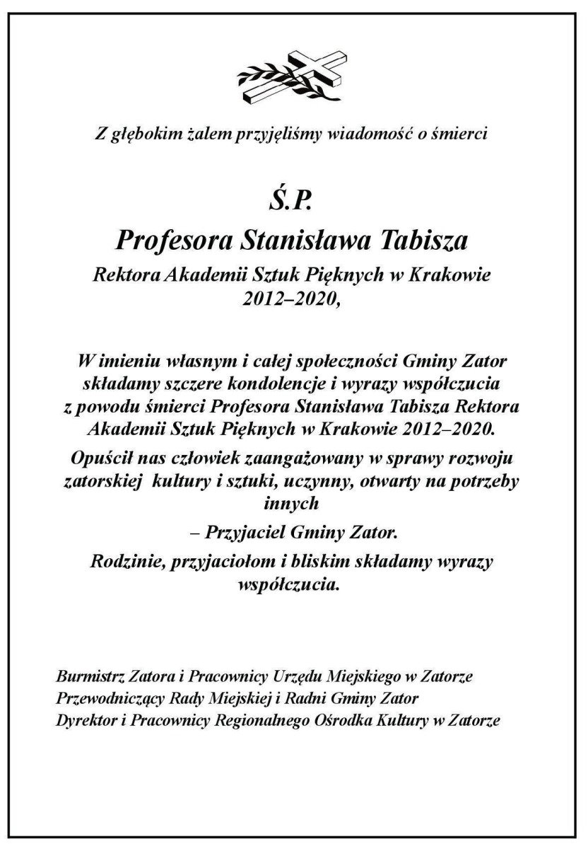 Z głębokim żalem przyjęliśmy wiadomość o śmierci Ś.P. Profesora Stanisława Tabisza