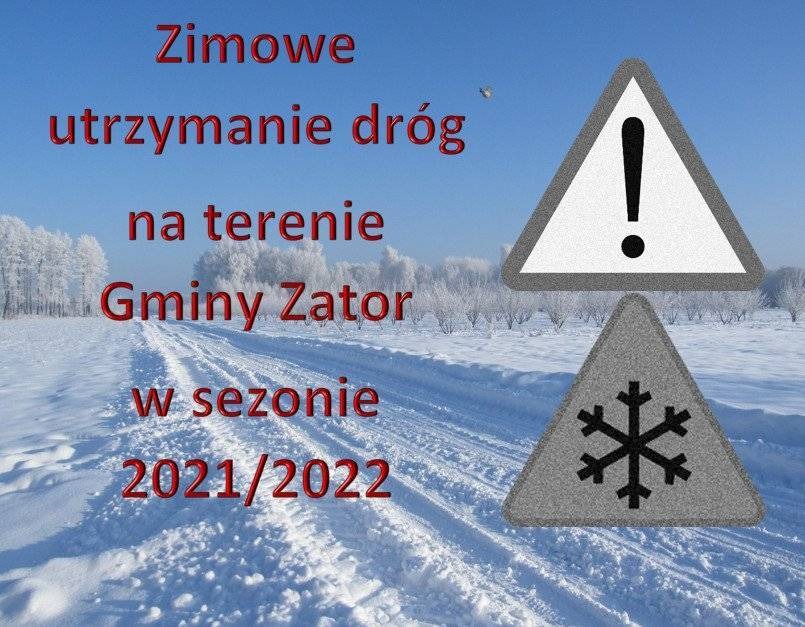 Informacja dotycząca zimowego utrzymania dróg na terenie gminy Zator w sezonie zimowym 2021/2022
