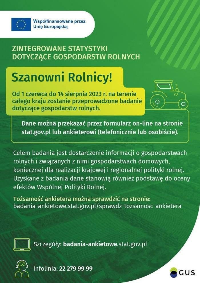 Od 1 czerwca do 14 sierpnia 2023 roku na terenie całego kraju zostanie przeprowadzone badanie dotyczące gospodarstw rolnych.