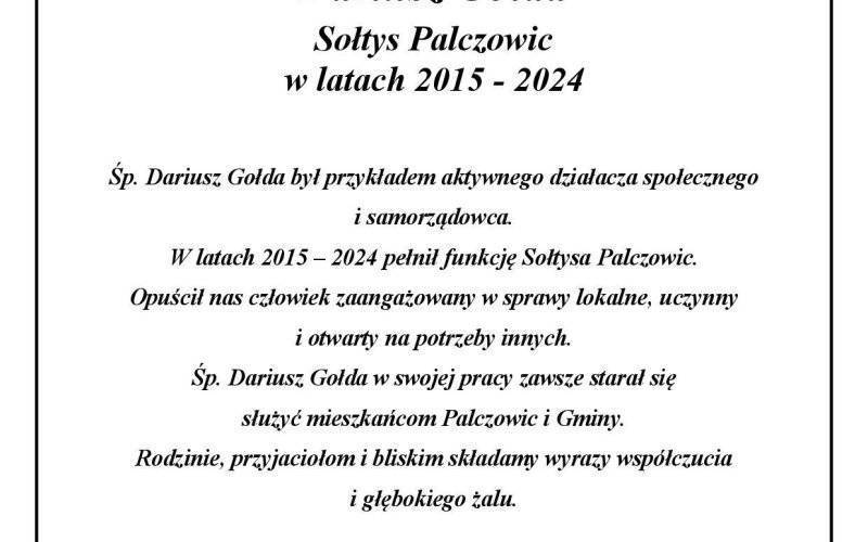 Z głębokim żalem przyjęliśmy wiadomość o śmierci Ś.P. Dariusz Gołdy