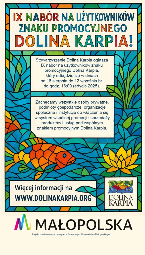 Rusza IX nabór na użytkowników znaku promocyjnego Dolina Karpia!
