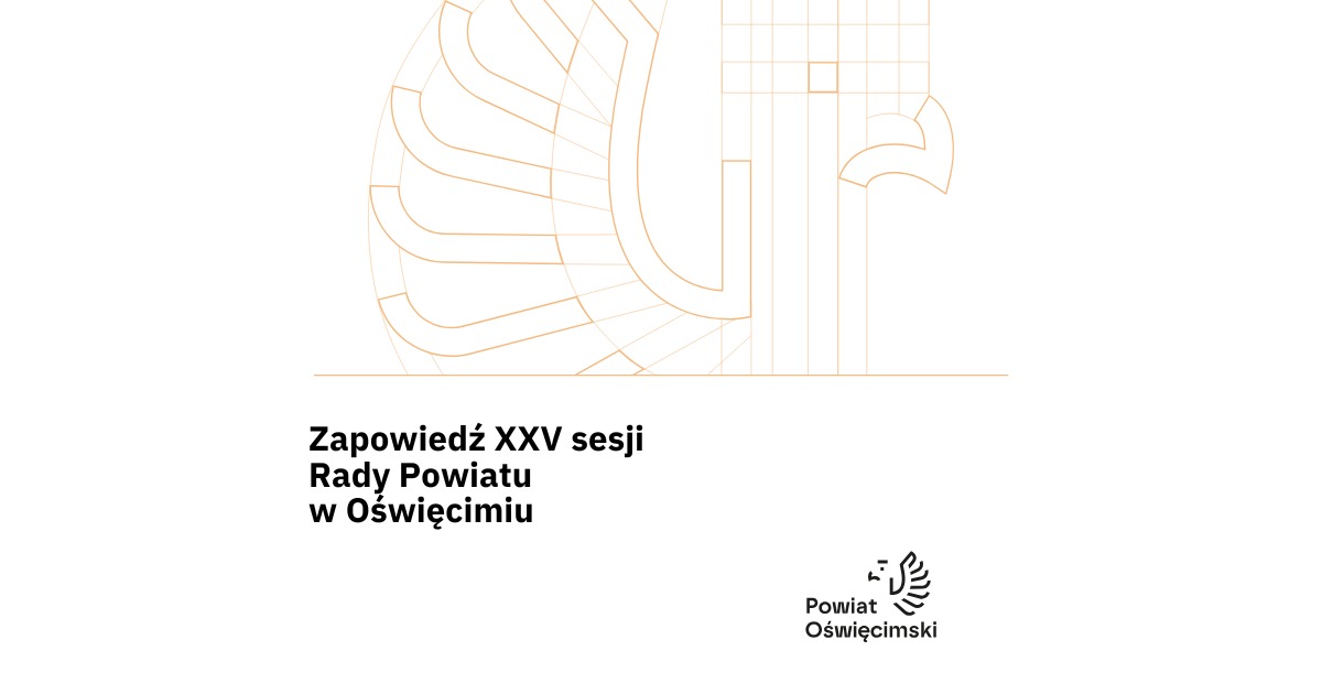 Przed nami XXV sesja Rady Powiatu w Oświęcimiu