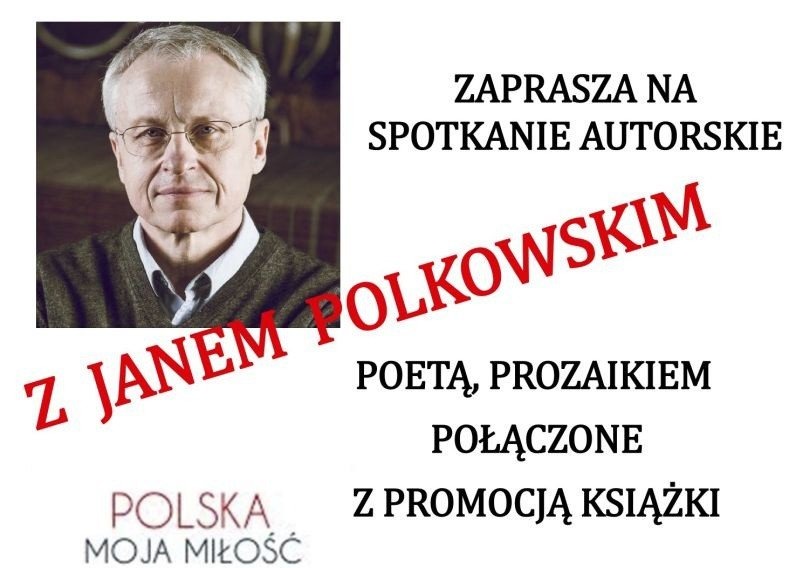 Spotkanie z Janem Polkowskim