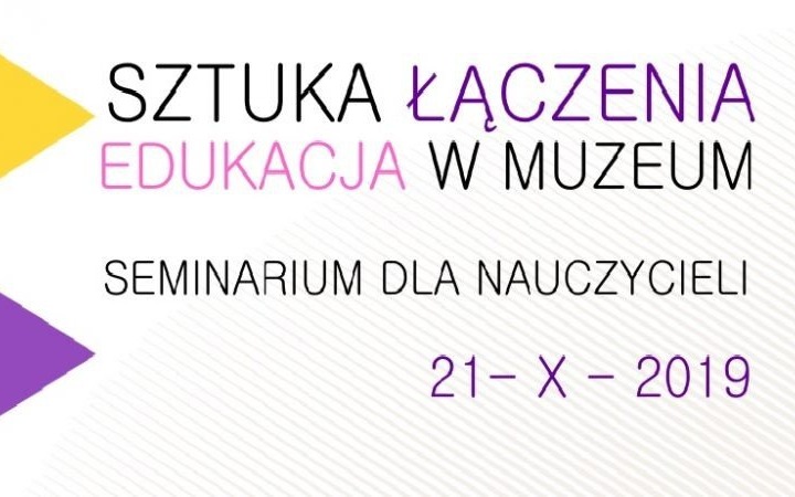 Seminarium dla nauczycieli w Muzeum Zamek