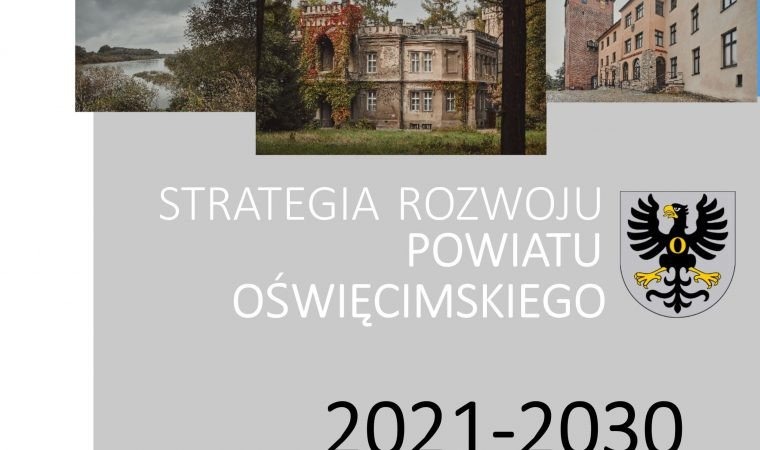 Gotowy projekt Strategii Rozwoju Powiatu do 2030 roku