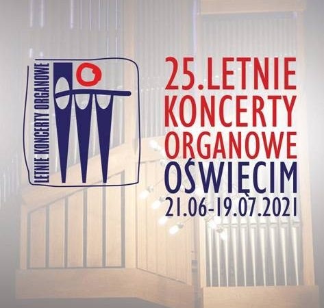 Jubileuszowe Letnie Koncerty Organowe