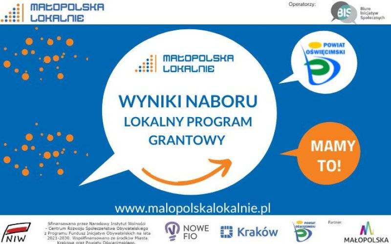 Wyniki naboru w Lokalnym Programie Grantowym Powiatu Oświęcimskiego