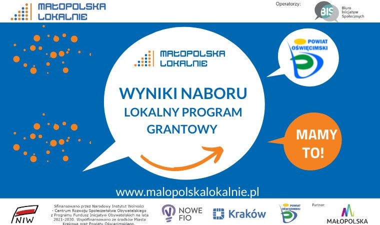 Wyniki naboru w Lokalnym Programie Grantowym Powiatu Oświęcimskiego