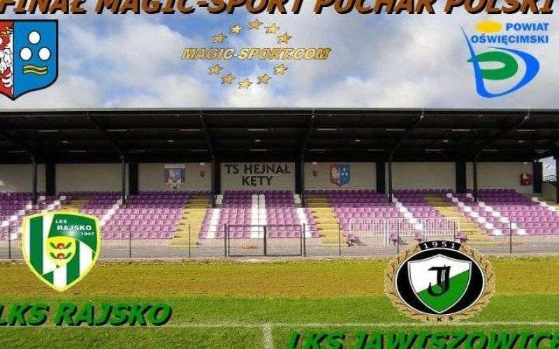 Trzynastego o trzynastej. Finał piłkarskiego Pucharu Polski na stadionie Hejnału Kęty