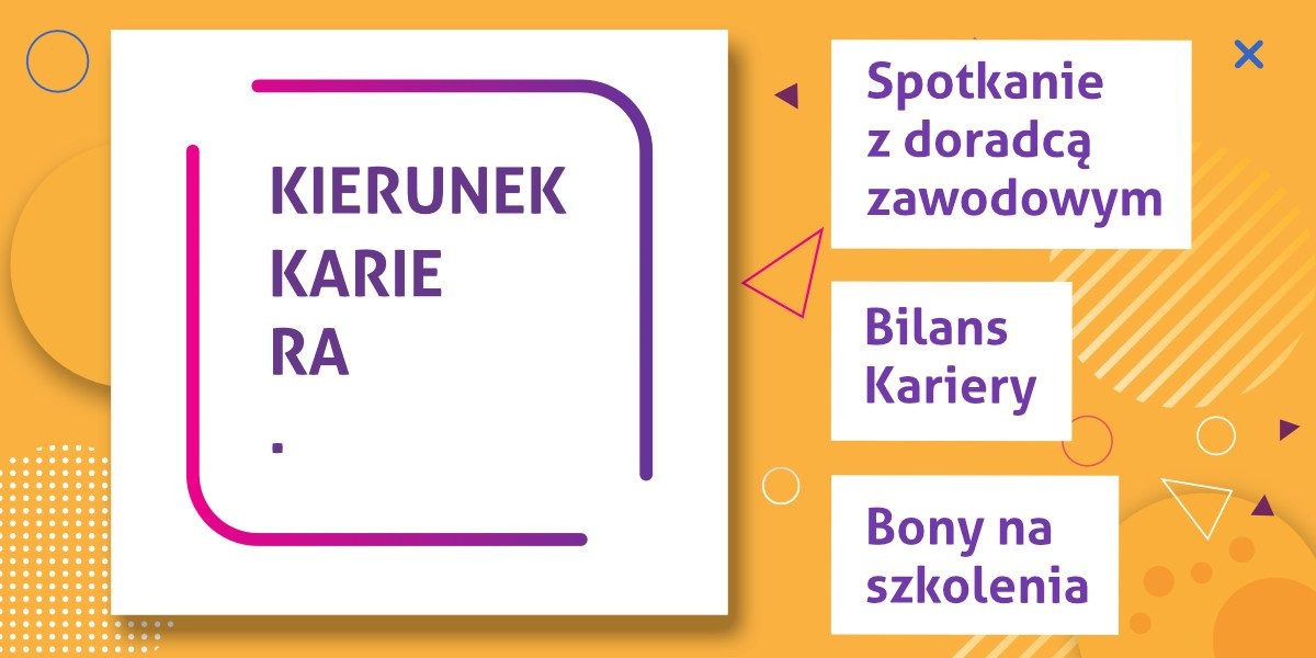 „Kierunek Kariera”. Szansa na zdobycie dodatkowych umiejętności