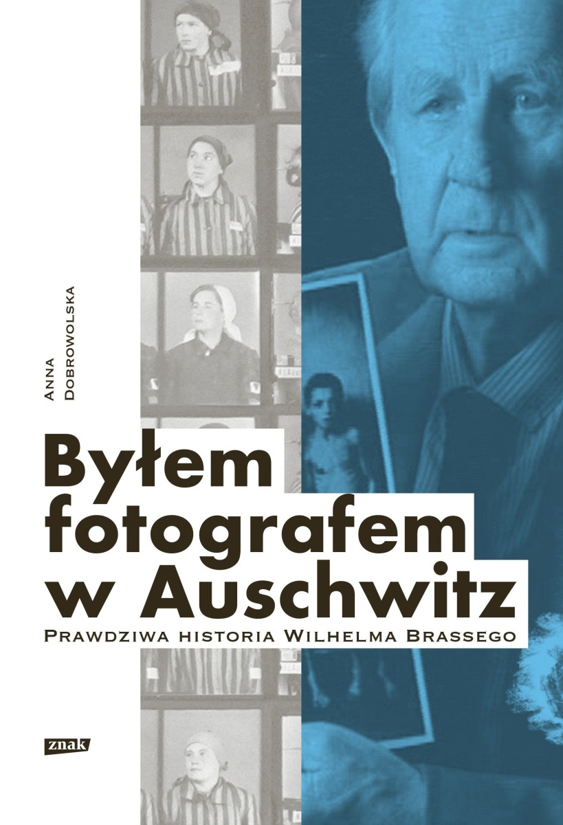 Prawdziwa historia fotografa z Auschwitz