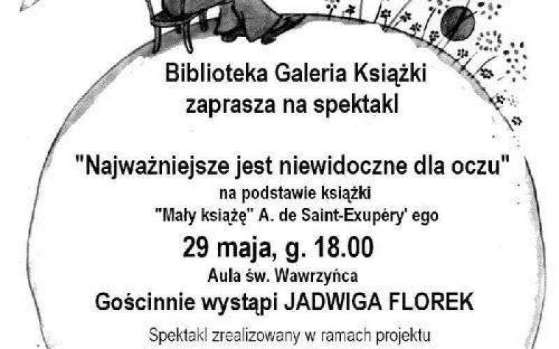 OŚWIĘCIM. Najważniejsze jest niewidoczne dla oczu