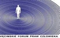KONFERENCJA. I Oświęcimskie Forum Praw Człowieka
