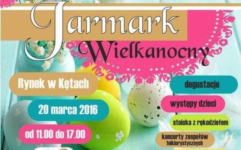 ZAPROSZENIE. Jarmark Wielkanocny w Kętach już w najbliższą niedzielę