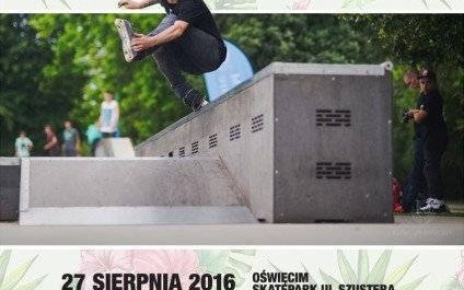 OŚWIĘCIM. Wyskocz do skateparku. Czeka mnóstwo atrakcji i niezapomnianych emocji