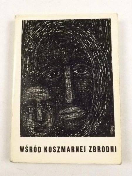 HISTORIA. Znaleziska z czasów koszmarnej zbrodni