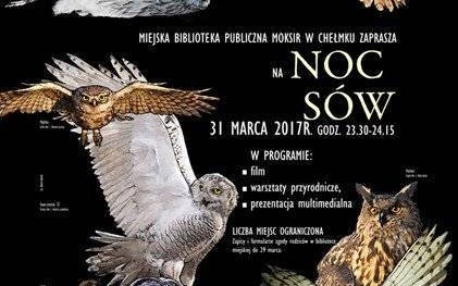 CHEŁMEK. Zbliża się „Noc sów”