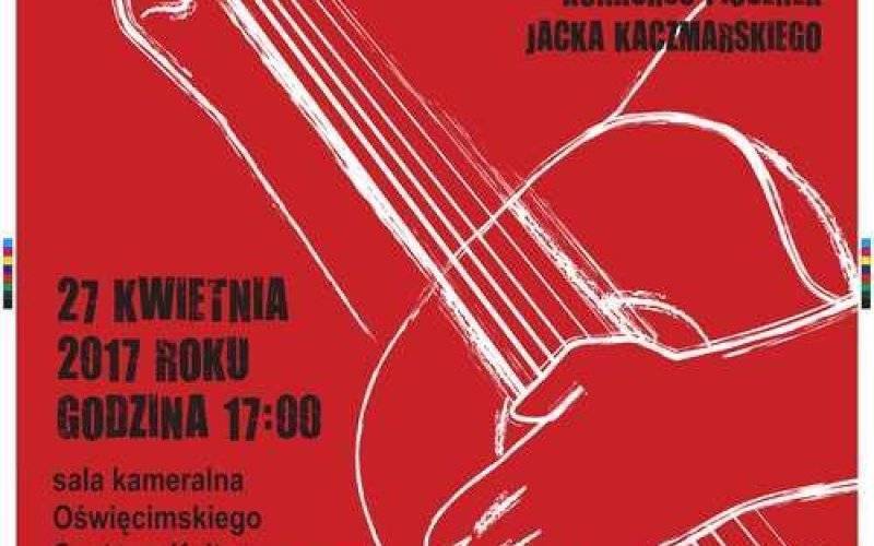 OŚWIĘCIM. Koncert piosenek Jacka Kaczmarskiego