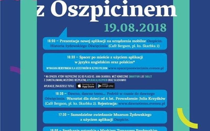 OŚWIĘCIM. Niedziela z Oszpicinem. Spacer z historią i "apką"