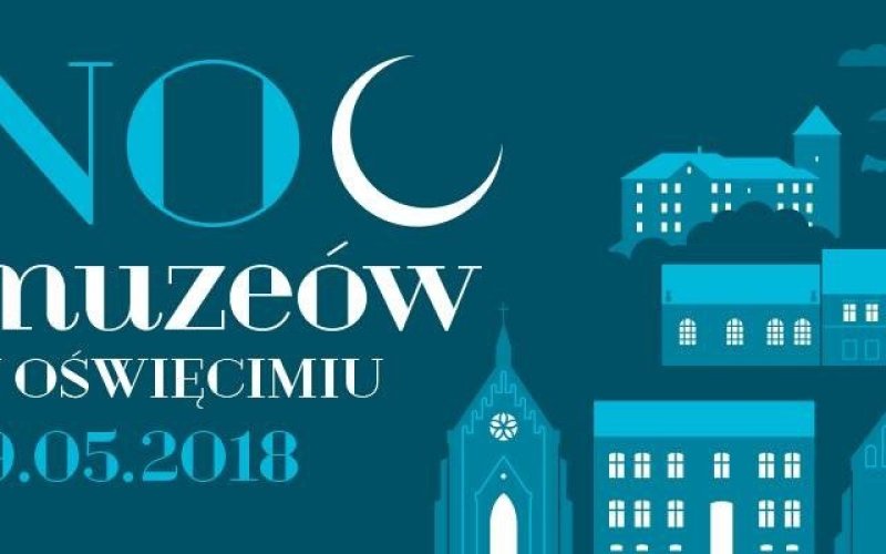 Noc Muzeów w Oświęcimiu - InfoBrzeszcze.pl