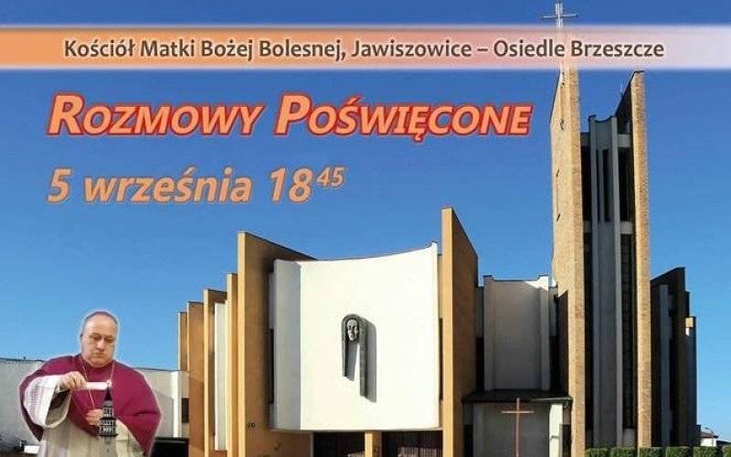 'Rozmowy Poświęcone' z biskupem Gregerem - InfoBrzeszcze.pl