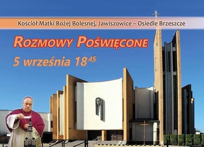 'Rozmowy Poświęcone' z biskupem Gregerem - InfoBrzeszcze.pl