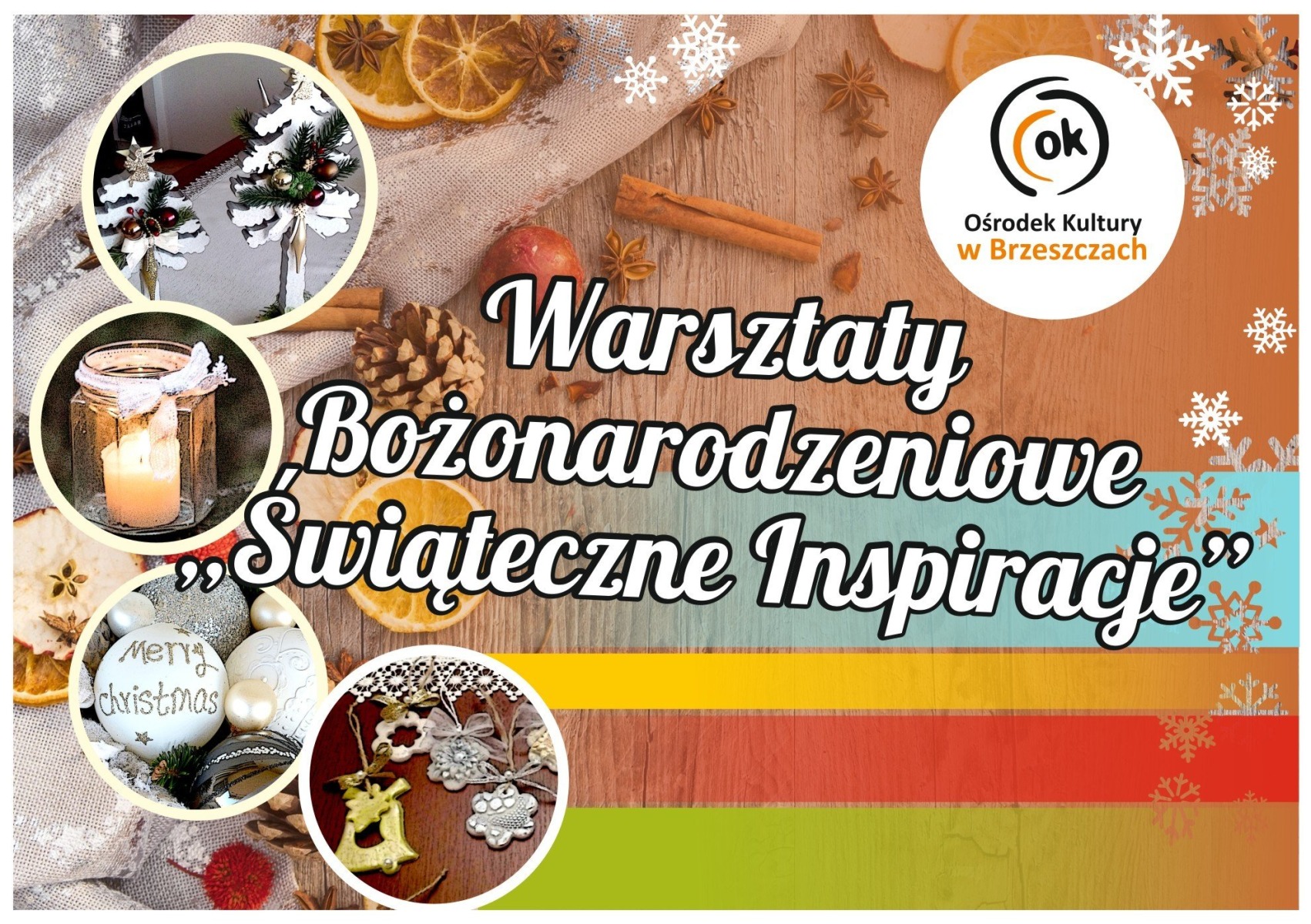 Ostatnie miejsca na warsztatach "Świąteczne Inspiracje" w OK - InfoBrzeszcze.pl