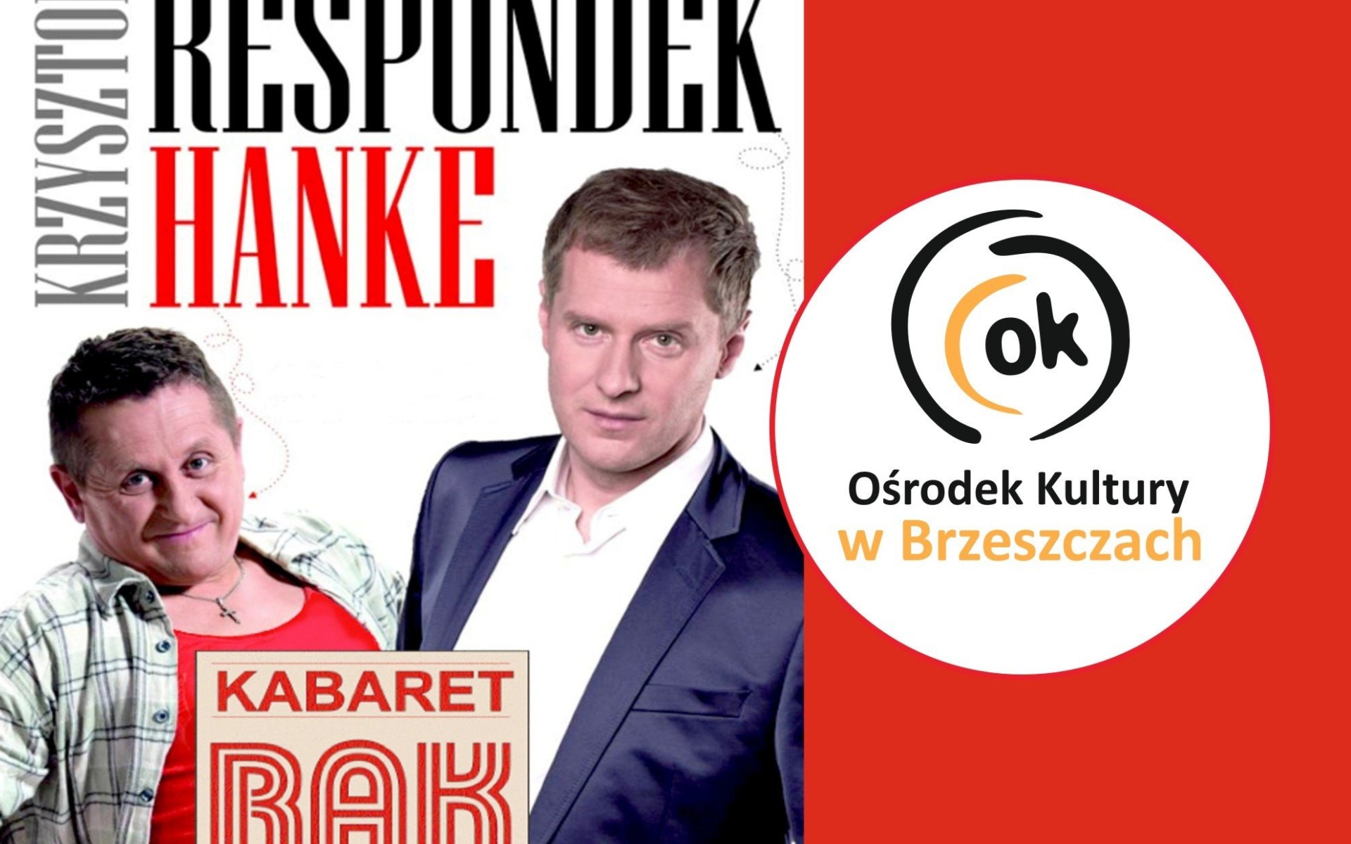 Kabaret RAK w brzeszczańskim OK - InfoBrzeszcze.pl