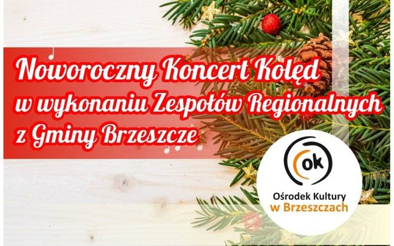 Noworoczny koncert kolęd w OK - InfoBrzeszcze.pl