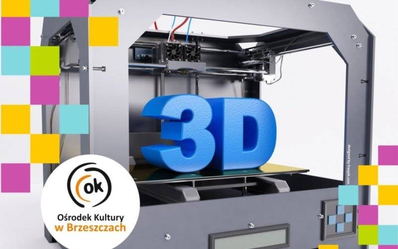 Kurs projektowania i druku 3D dla dzieci, młodzieży i dorosłych - InfoBrzeszcze.pl
