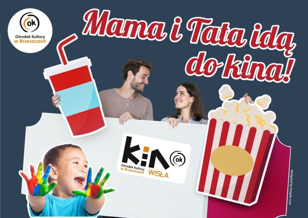 Mama i Tata idą do kina! - InfoBrzeszcze.pl