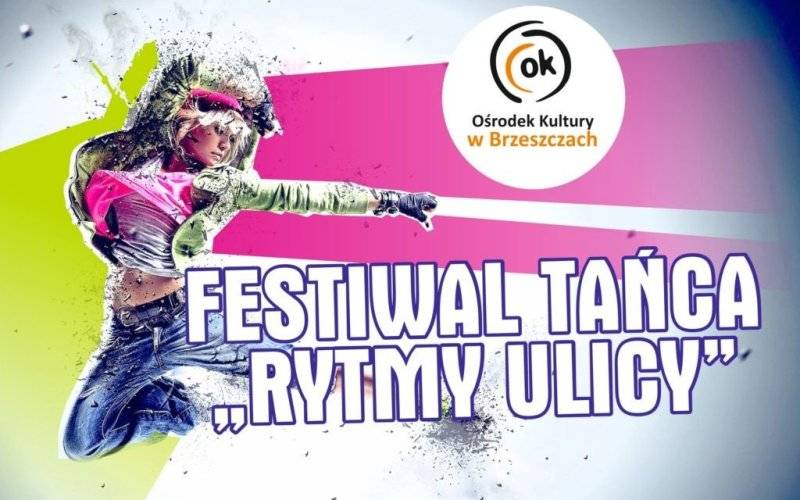 Taneczny Festiwal "Rytmy ulicy" w Brzeszczach - InfoBrzeszcze.pl