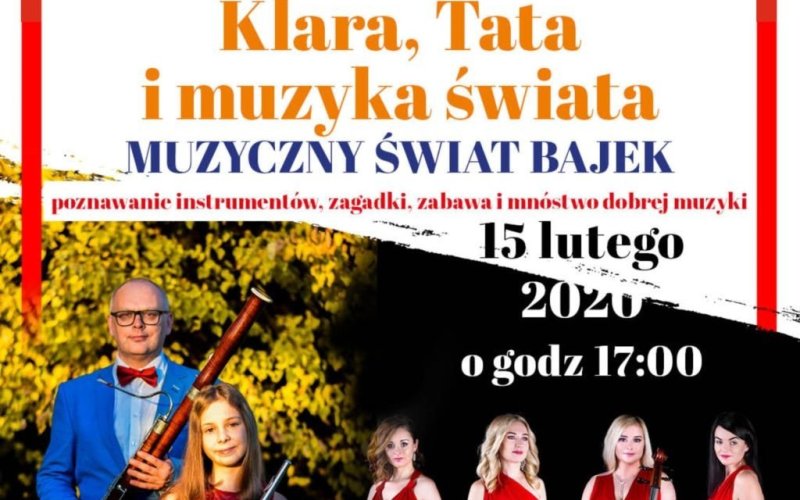 "Klara, Tata i muzyka świata - Muzyczny świat bajek" - InfoBrzeszcze.pl